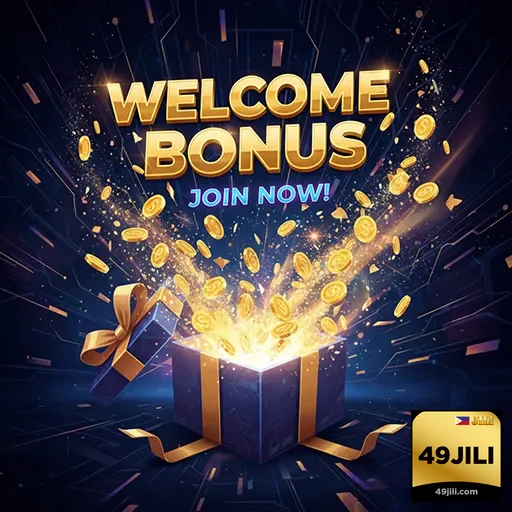 49jili welcome bonus gift 7
